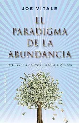 El paradigma de la abundancia